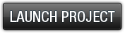 Launch Project